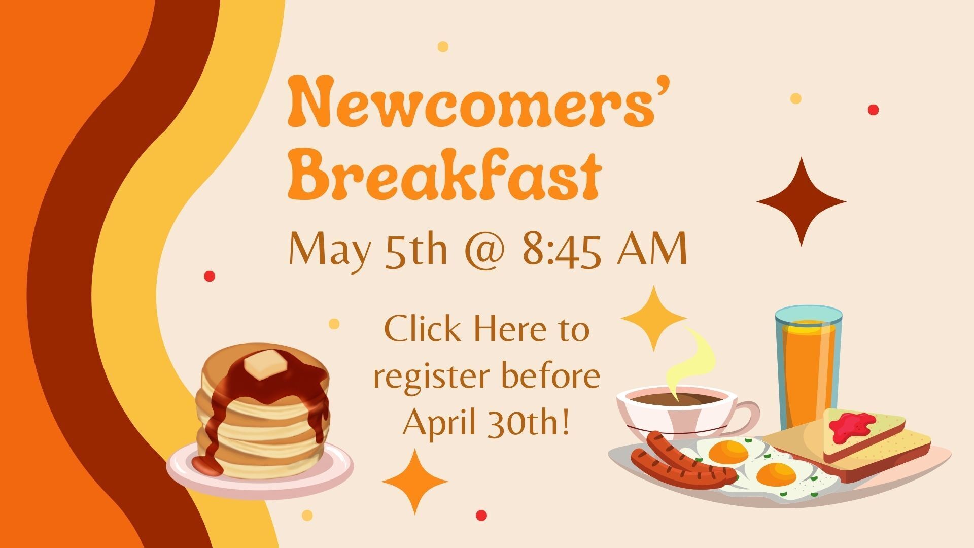 Newcomers' Breakfast on May 5th