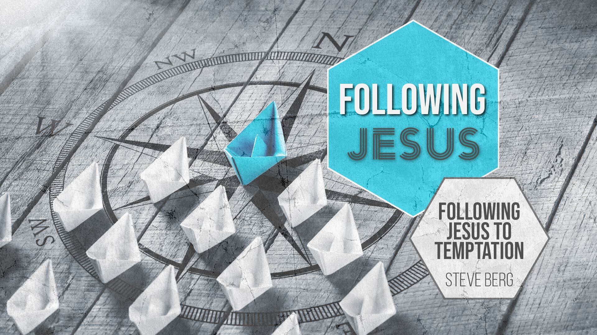 Preview of Following Jesus to Temptation