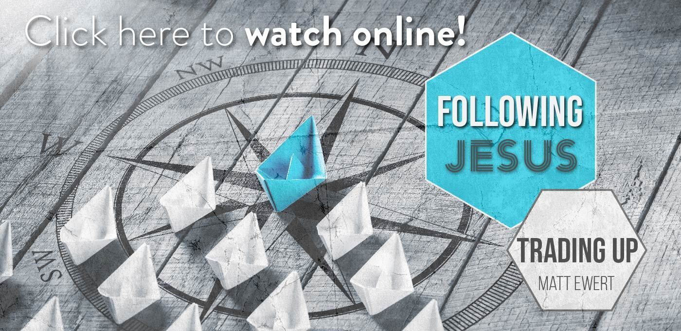 Preview of Following Jesus: Trading Up