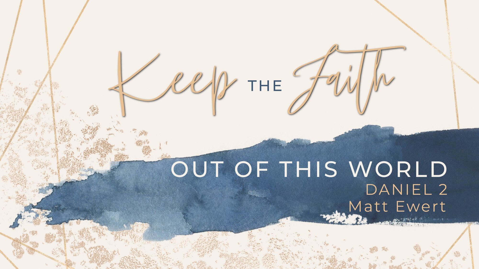 Preview of Keep the Faith: Out of this World