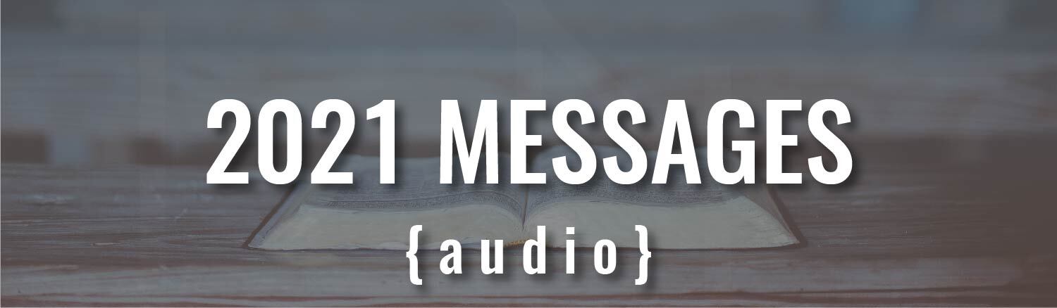 2021 Audio Messages
