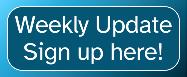 Weekly Update Sign Up Here