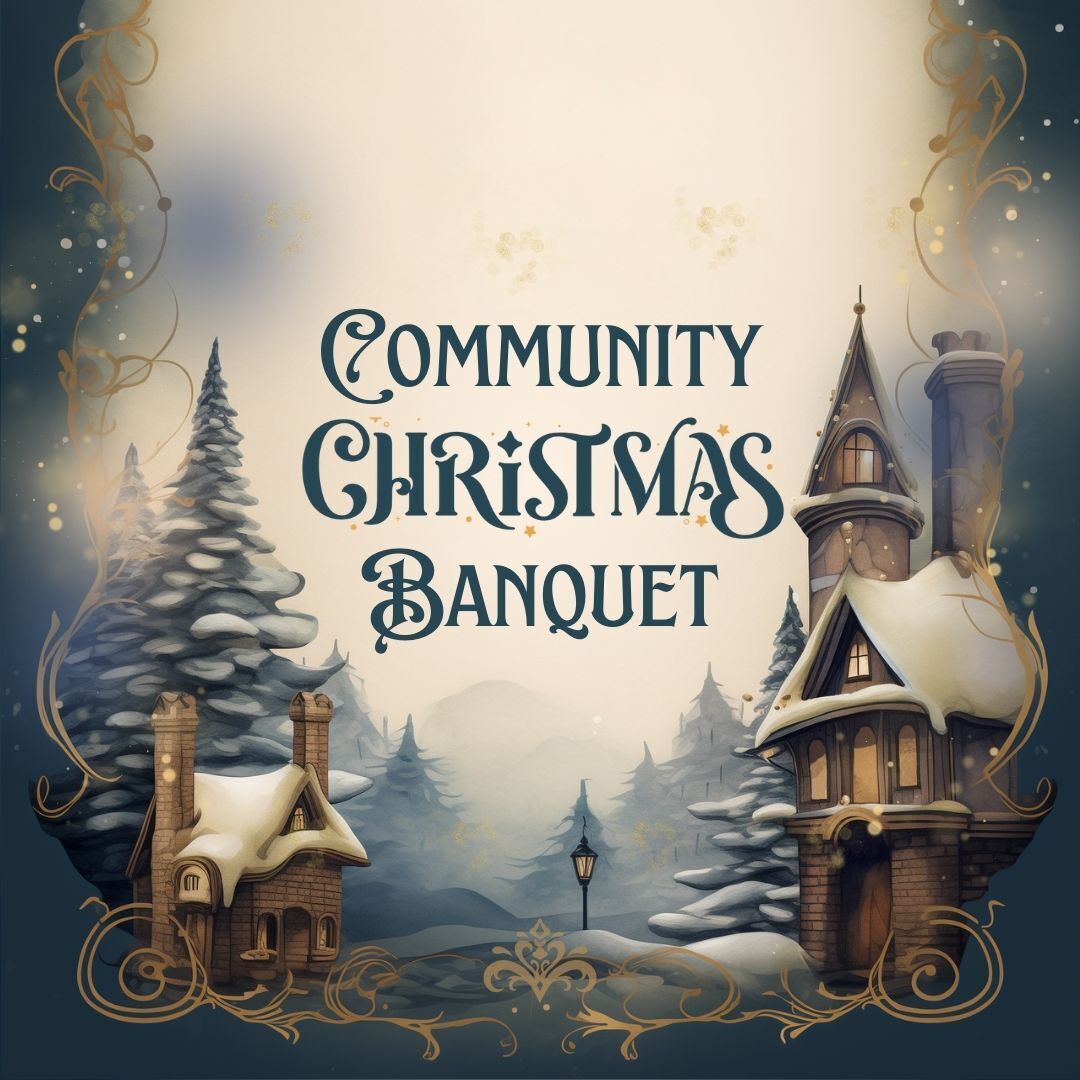 Community Christmas Banquet 2024