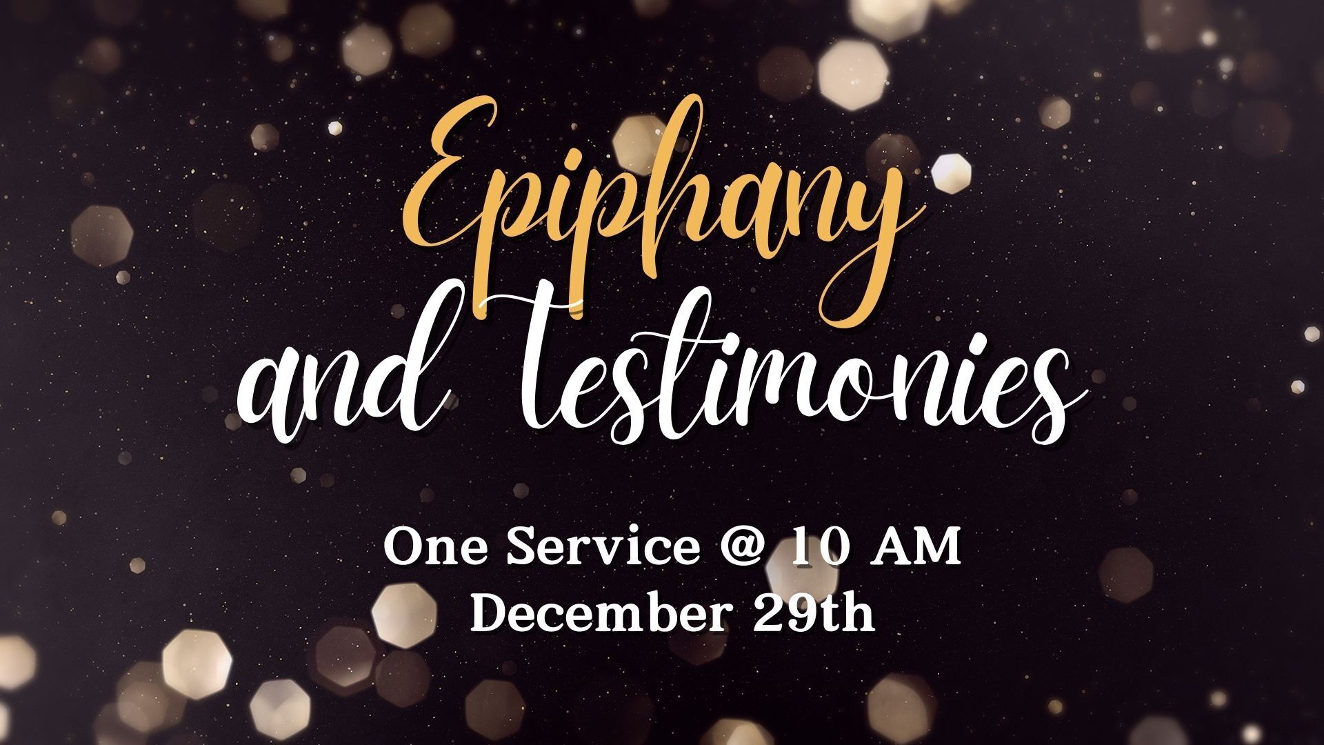 Epiphany Sunday - One Service at 10 AM